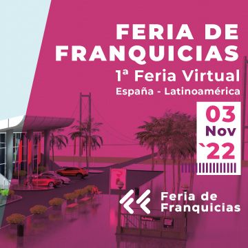 FRANQUICIAR MI NEGOCIO asistirá a FERIADEFRANQUICIAS.COM, la feria virtual de franquicias más importante en España